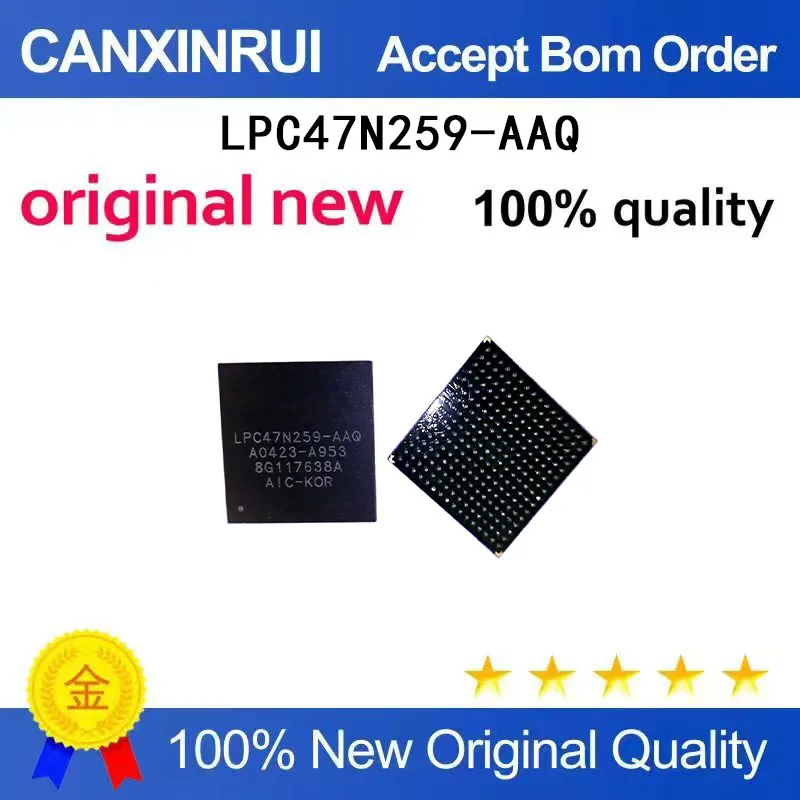 

(5-100 Pieces) New stock LPC47N259-AAQ LPC47N259-AAQ BGA