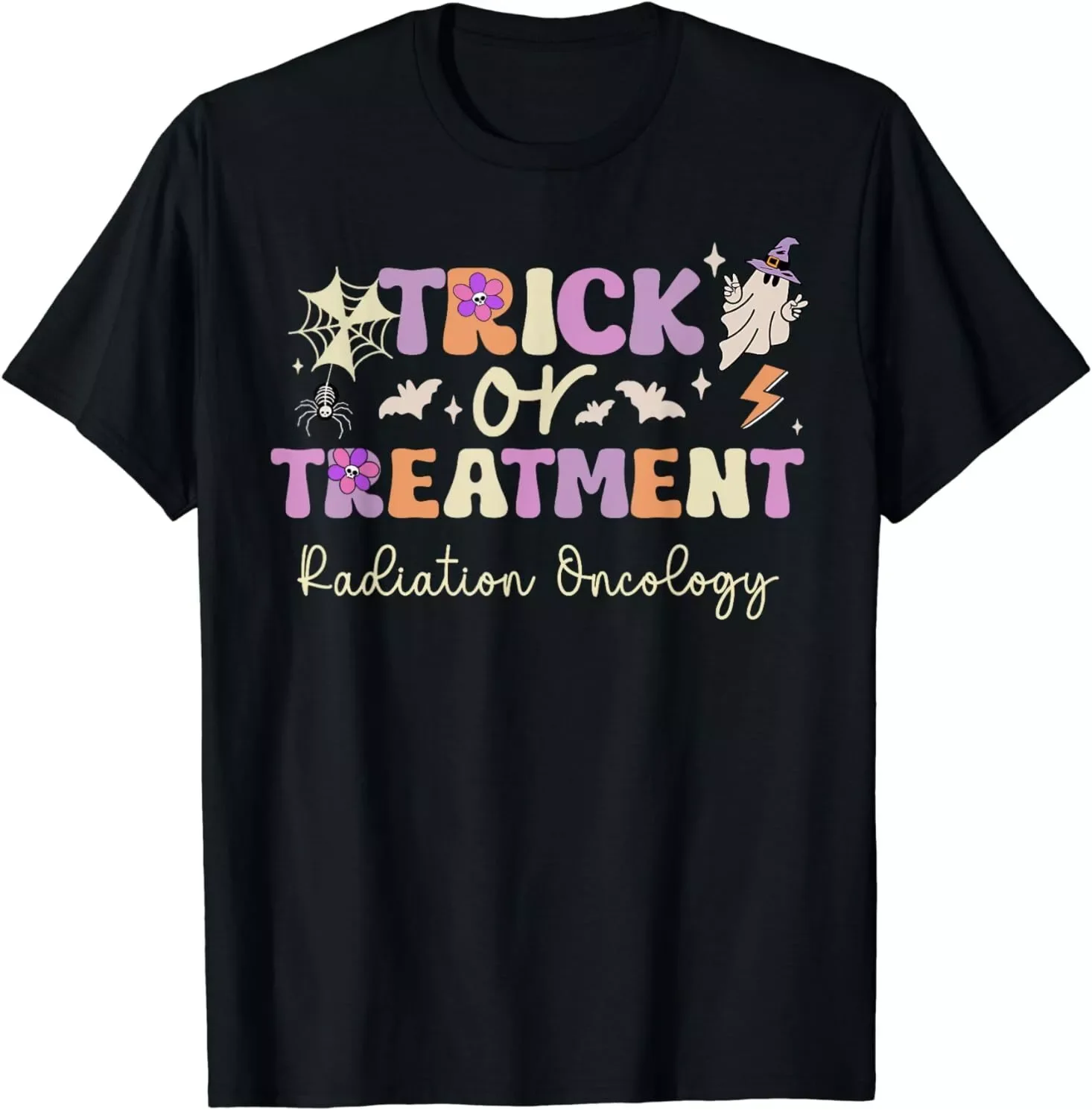 Trick Or Treatment Halloween Radiation Oncology Rad Therapy T-Shirt