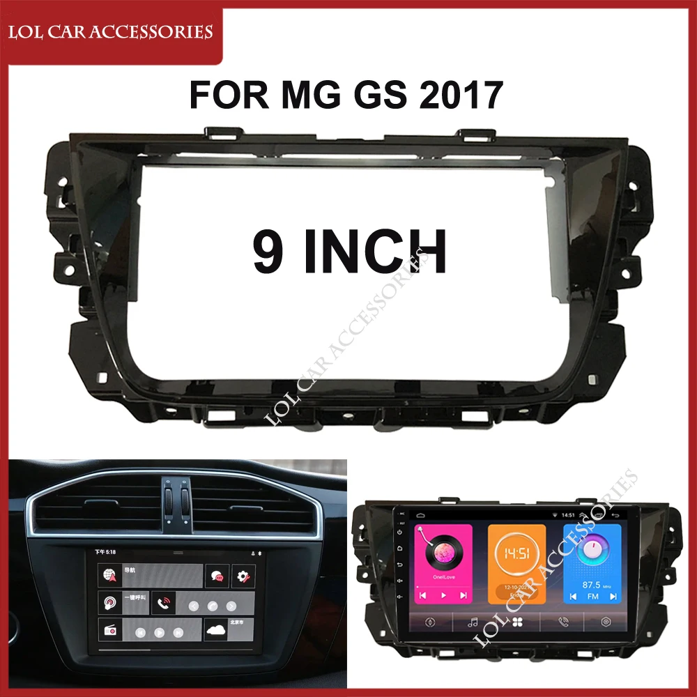 

9 Inch Car Radio Fascias For MG GS 2017 Head Unit 2 Din DVD GPS MP5 Android Video Player Dashboard Panel Frame