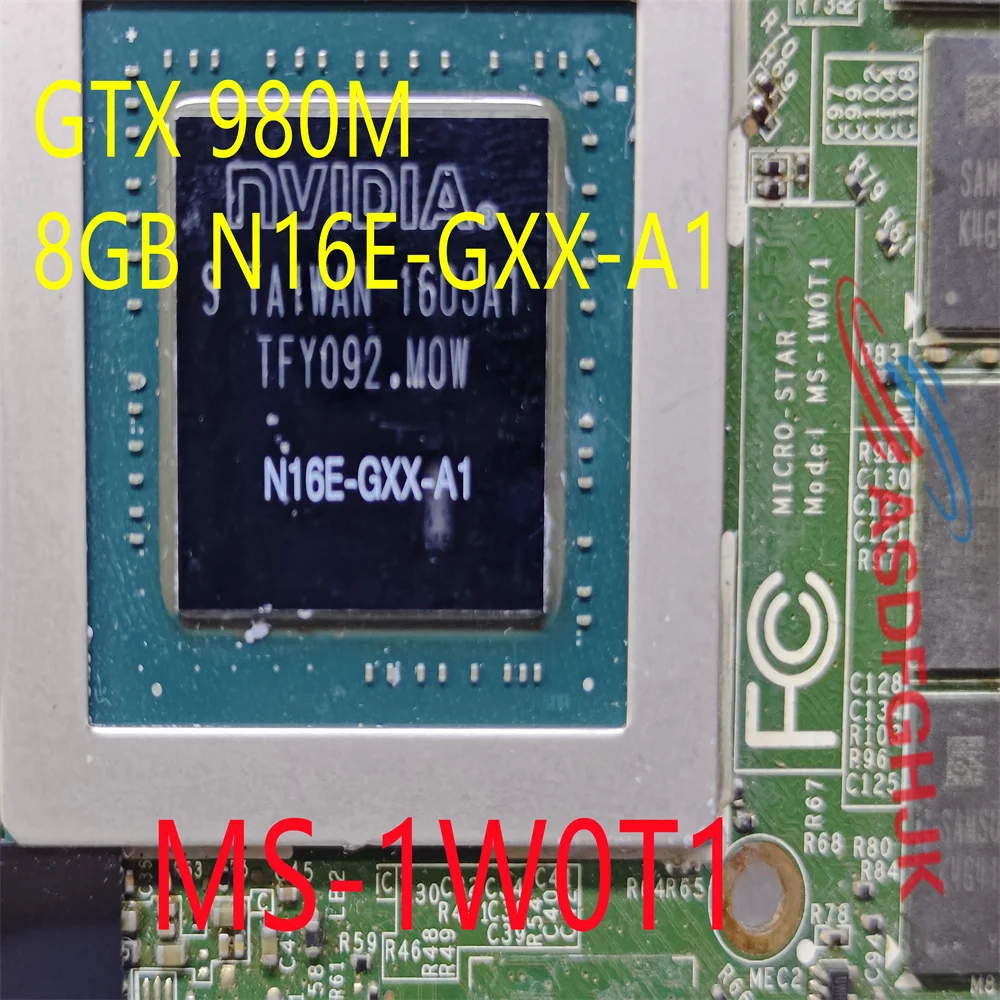 for MSi GT72s MS-1782 Video card Graphics MS-1W0T1 M980 GTX 980M 8GB N16E-GXX-A1