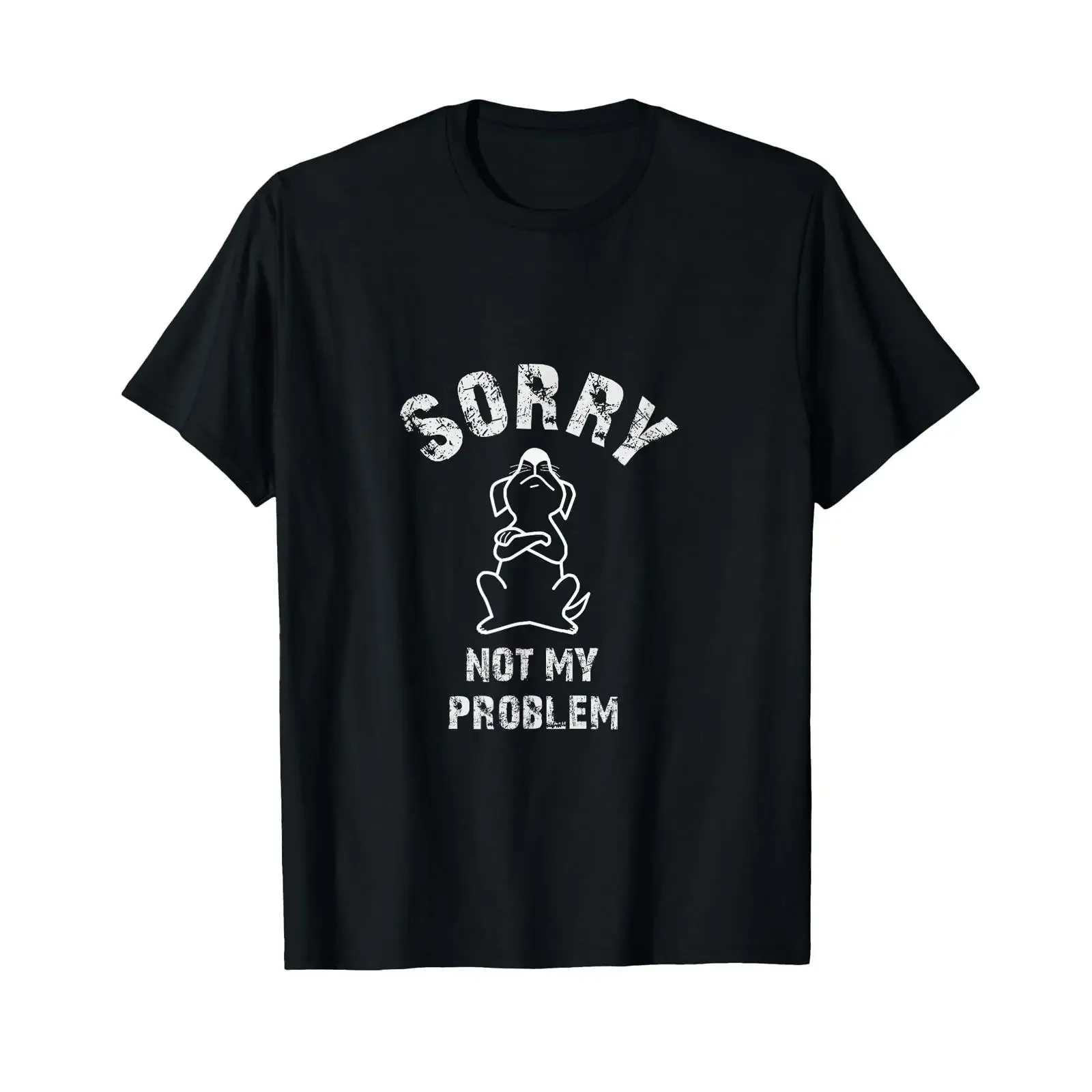 Sorry Not My Problem with Cute Dog Great Idea T Shirt vintage Washed graphic designer clothes Breathable Top For Everyday Wear