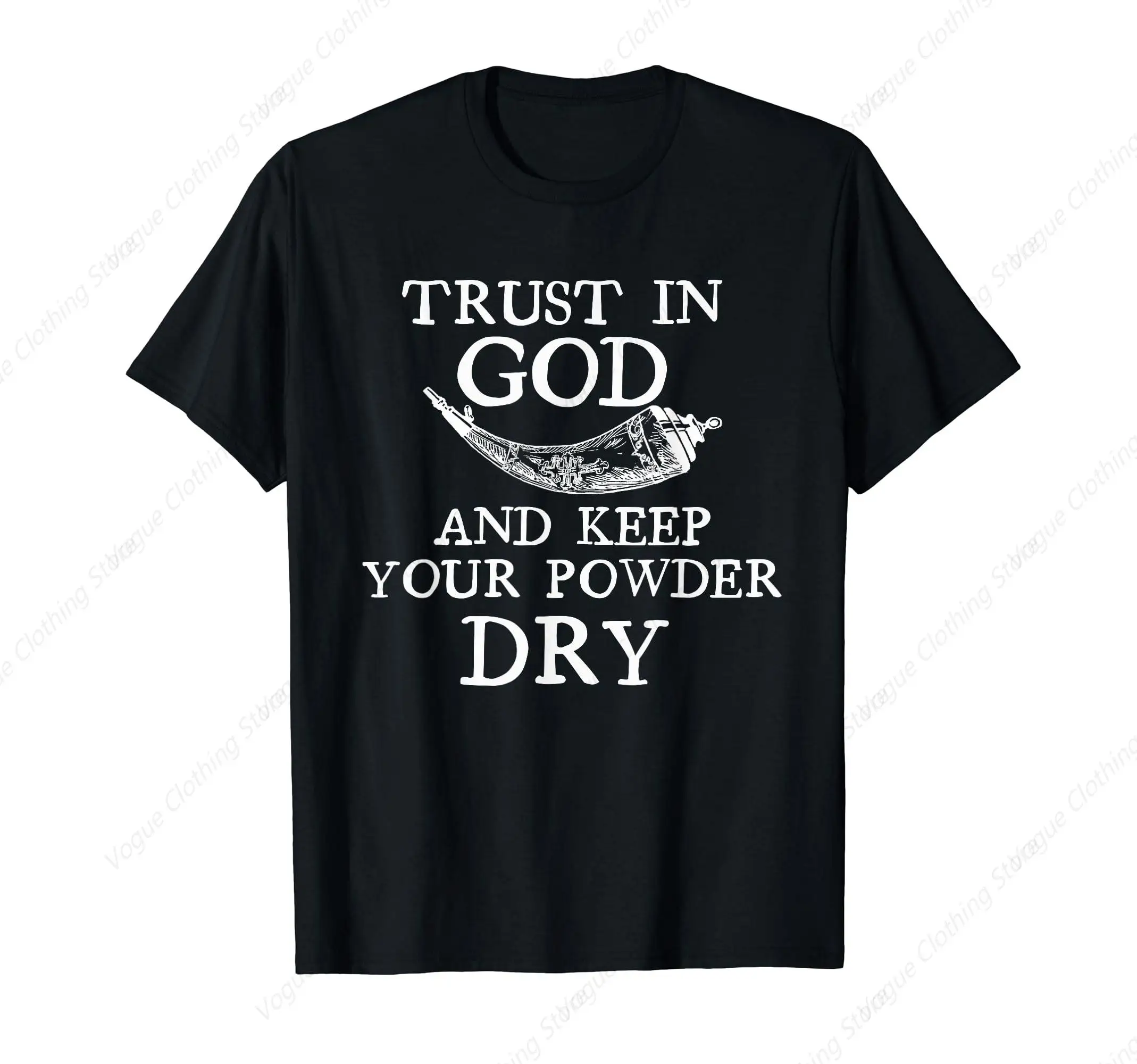 Trust In God And Keep Your Powder Dry Scrimshaw Horn Shirt Prevailing Soft Tops Cotton Daily Leisure Tee