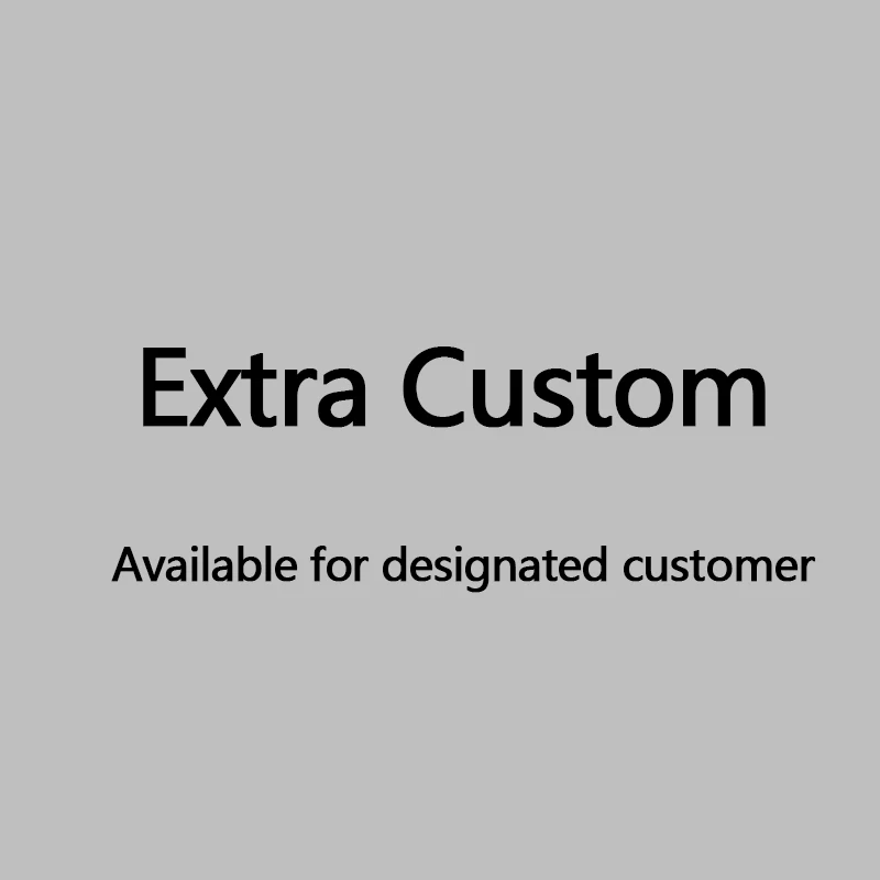 Exclusive customization VIP link For Special Customer