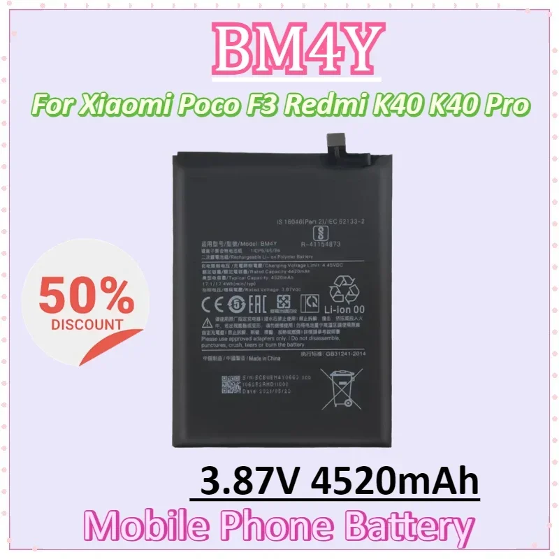 

BM4Y 3,87 В 4520 мАч аккумулятор мобильного телефона для Xiaomi Poco F3 Redmi K40 K40 Pro Высококачественные сменные аккумуляторы