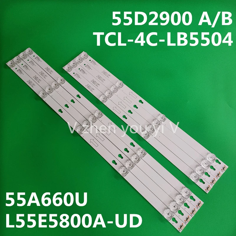 8PCS/lot LED Backlight strip 55D2900 L55S4900FS L55S4900 L55P2 L55E5800A 55S403 55S405 55S401 U55P6006 55UC6426 4C-LB5504