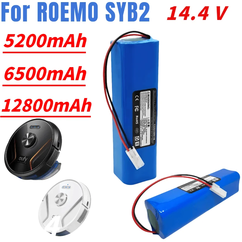 

14.4V 5200/12800mAh 18650 m26 4s2p Lithium Ion Battery for ROEMO SYB2 robot vacuum cleaner Pro M9 replacement lithium battery