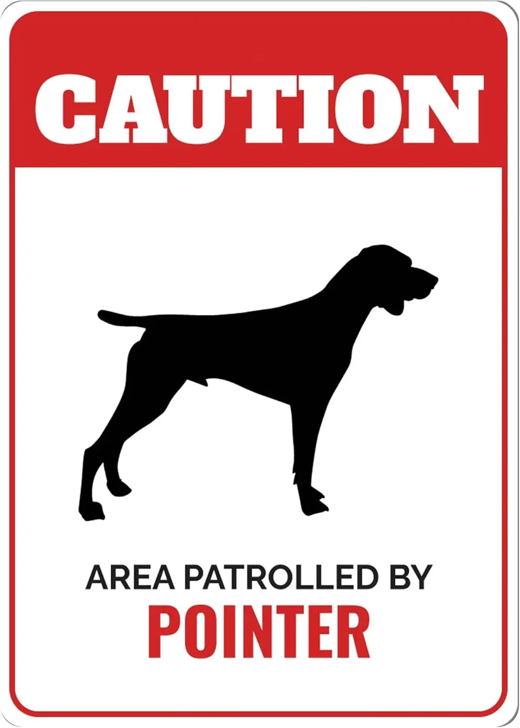 Pointer Dog Sign Caution Dog Sign Pointer Dog Lover Dog Breed Signs Pointer Dog Gift English Pointer Gate Dog Sign - Dog Me sign