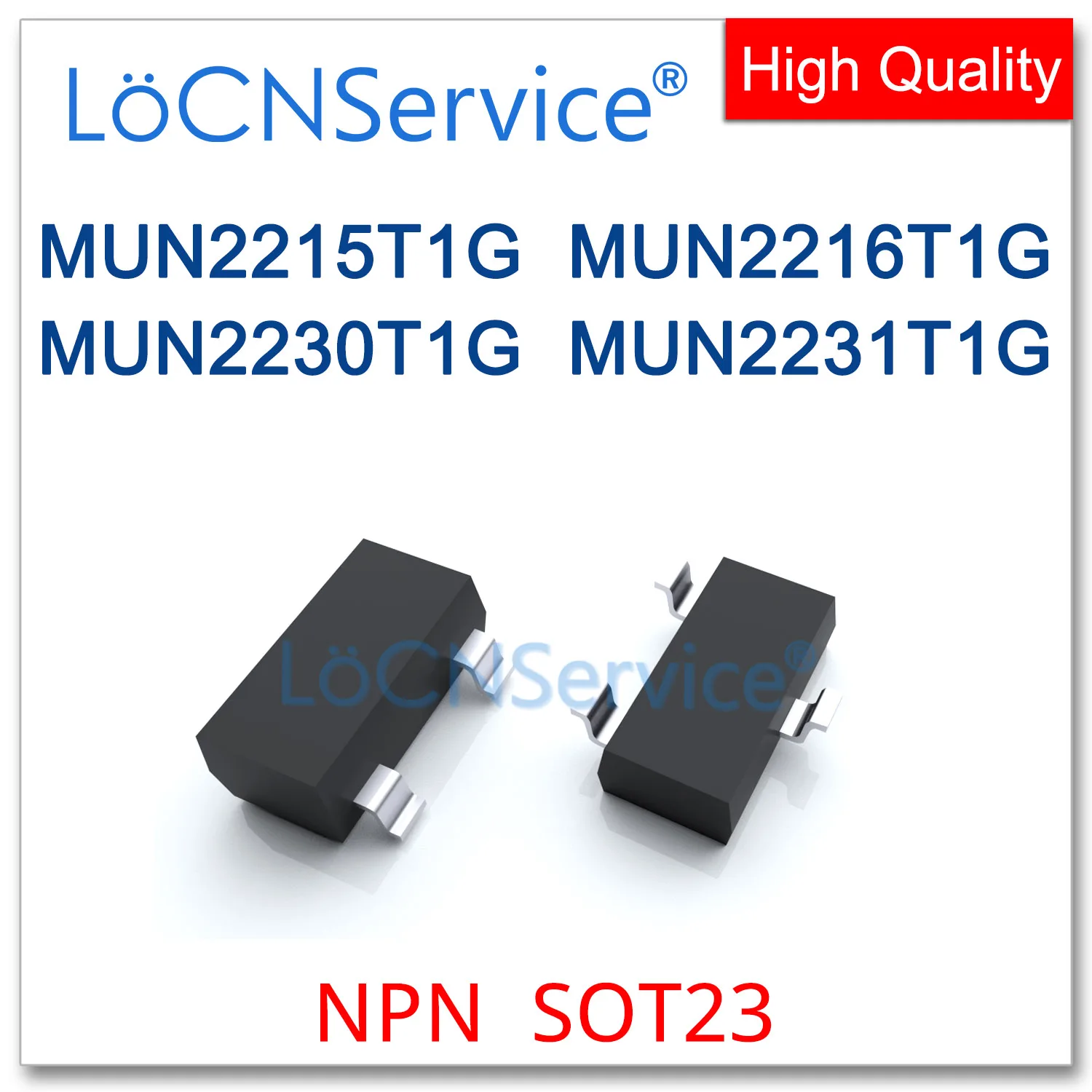 

LoCNService 3000PCS 500PCS SOT23 SC59 MUN2215T1G MUN2216T1G MUN2230T1G MUN2231T1G NPN SMD Transistor High quality Made in China