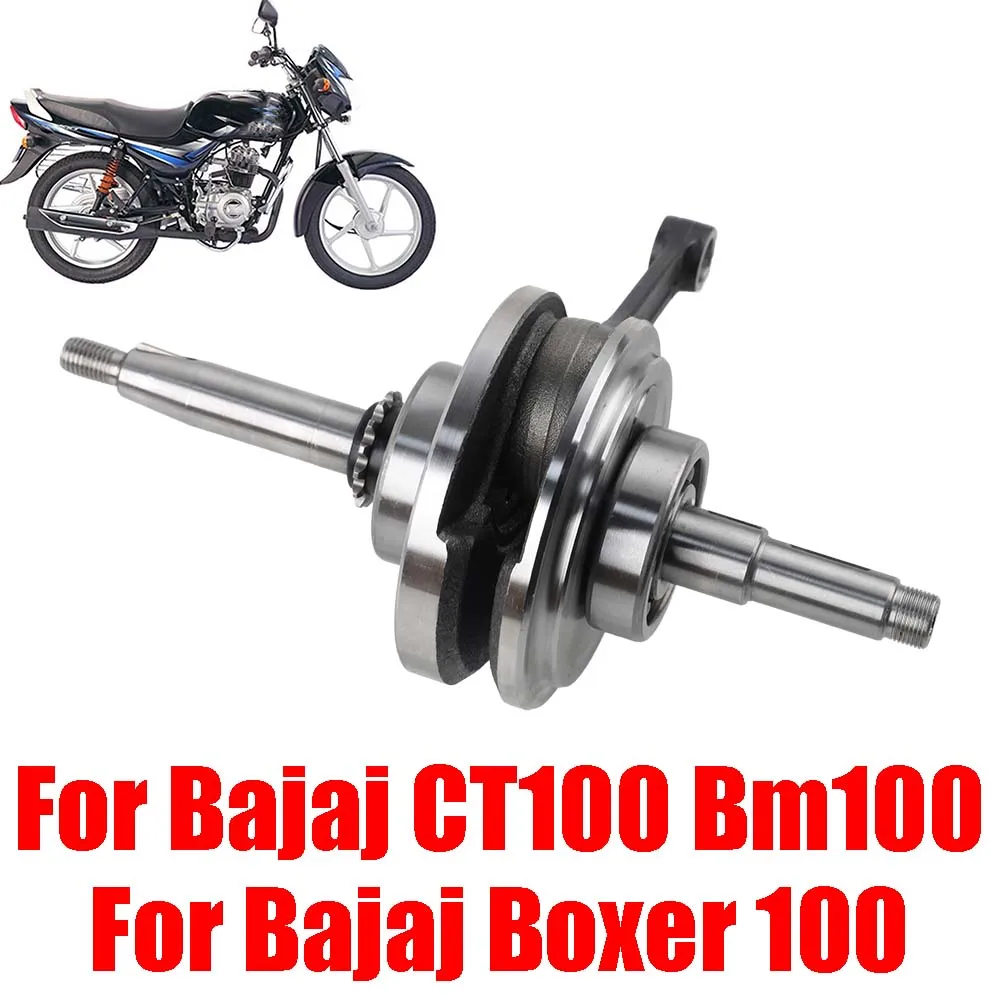 

Motorcycle Parts High-Performance Engine Crankshaft Assembly For Bajaj CT100 Bm100 Boxer 100 CT 100 BM 100