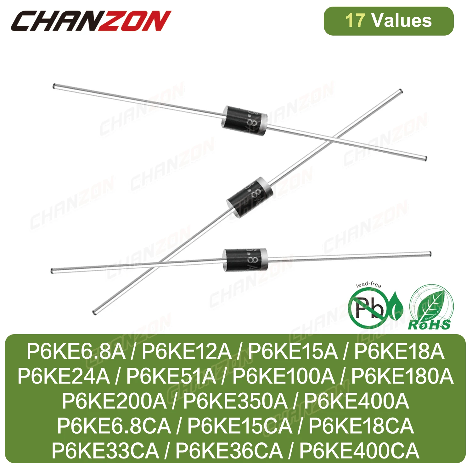 17Values TVS Diode DO-15 P6KE6.8A P6KE12A P6KE15A P6KE18A P6KE24A P6KE51A P6KE100A P6KE180A P6KE200A P6KE350A P6KE400A P6KE6.8CA