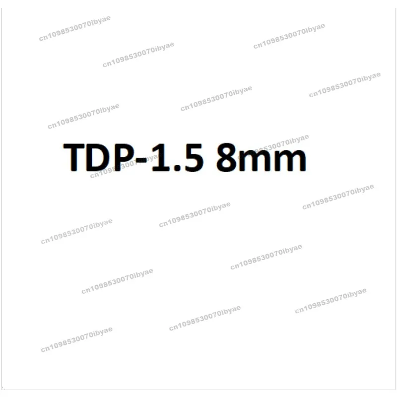 

Suitable for TDP-1.5 8mm Modules, Customized Products