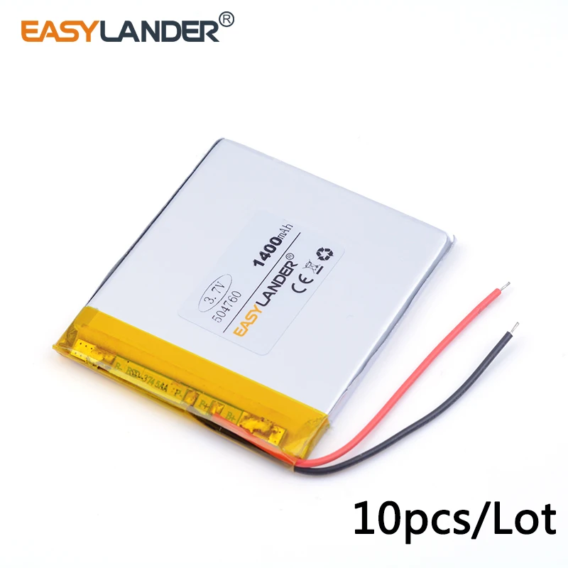 

10pcs /Lot 1400mAh 504760 3.7v lithium Li ion polymer rechargeable battery For Mp3 MP4 MP5 GPS PSP Vedio Game toys