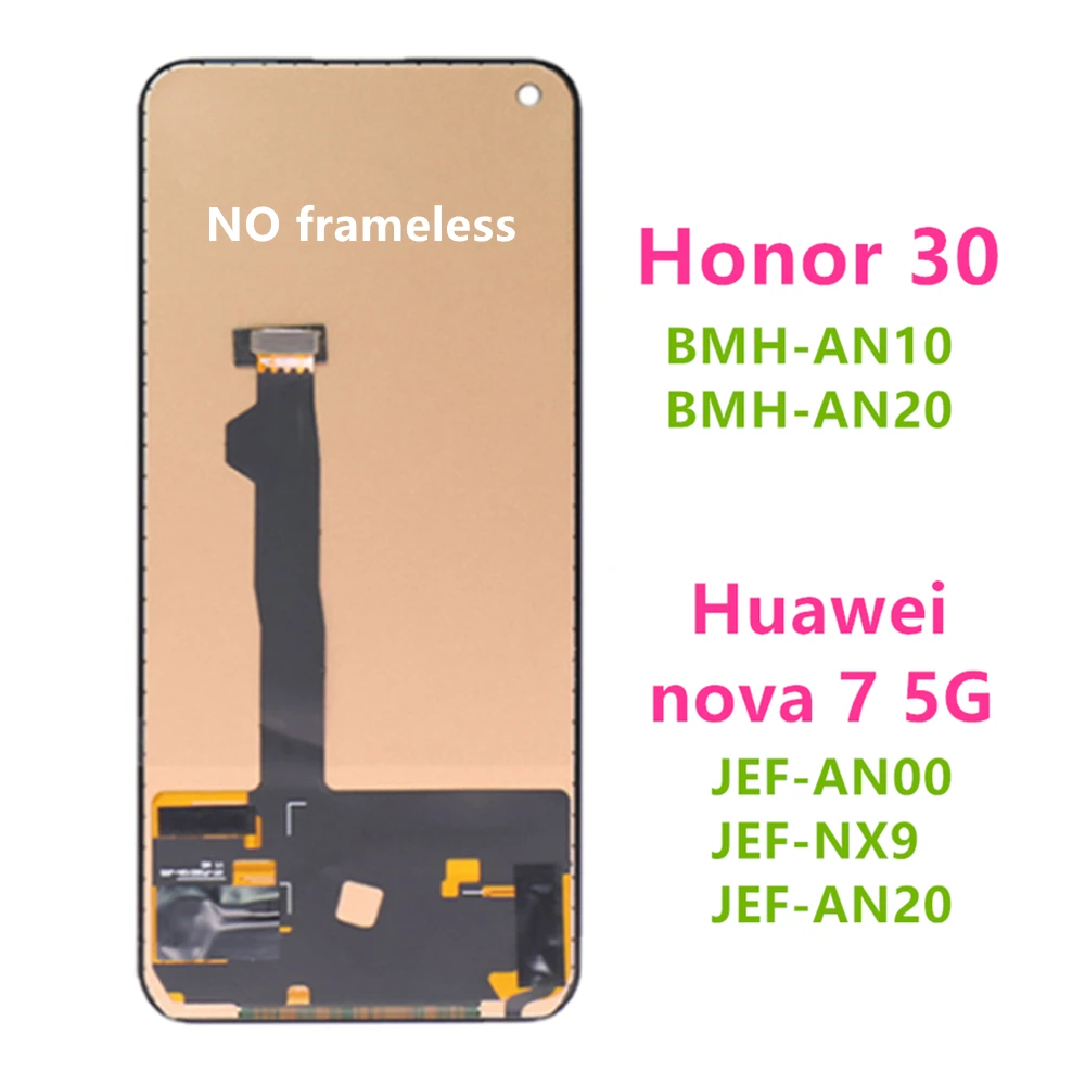 TFT/AMOLED For Huawei Honor 30 Display For Nova 7 5G BMH-AN10 LCD Screen Touch Digitizer Assembly Nova7 LCD JEF-NX9 JEF-AN20