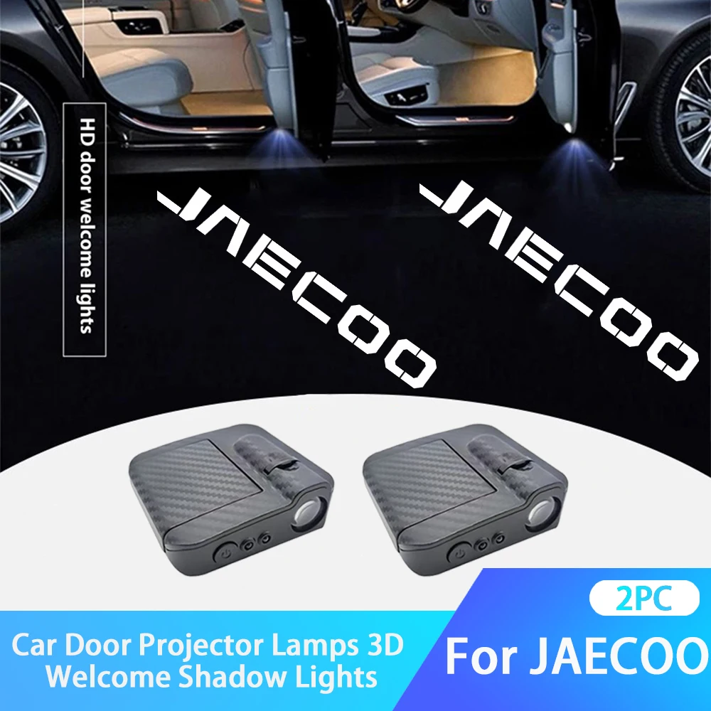 2Pcs LED Car Door Emblem Light Welcome Lamp Wireless Projector For CHERY JAECOO J7 PHEV JAECOO J8 J5 EV