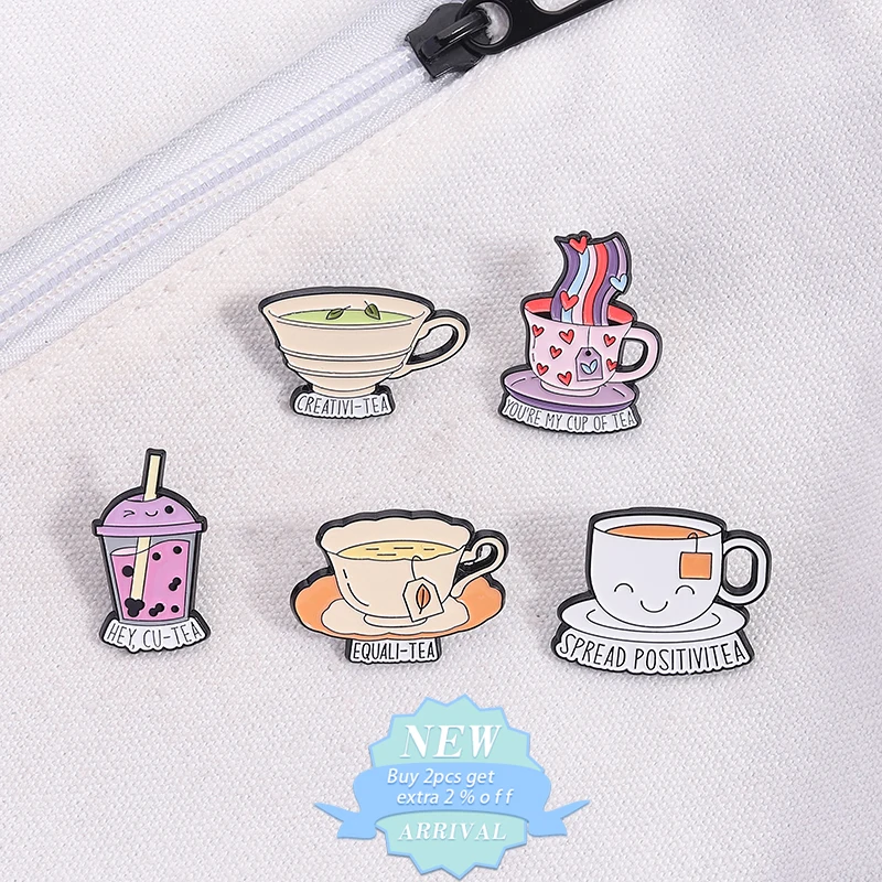 Spread Positivitea Equali Tea Enamel Pins You're My Cup Of Tea Brooches Lapel Badges Clothes Jewelry Gift For Best Friends