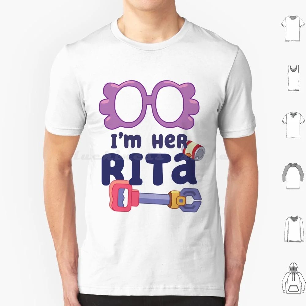I'm Her Rita T Shirt Cotton Men Women DIY Print Janet And Rita Cartoon And Bingo Heeler Bingo Heeler Chilli Heeler Bandit