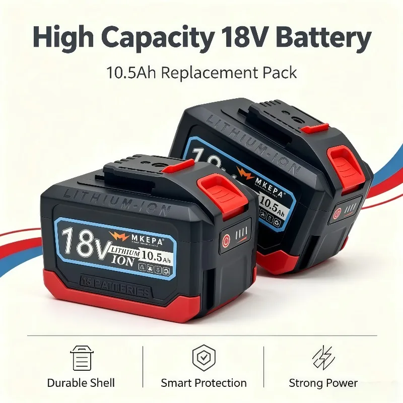 Ideal Choice for 21V Electric Drills, 18V 10.5AH 5S3P Original Lithium Battery With BMS, Fast Charging Performance