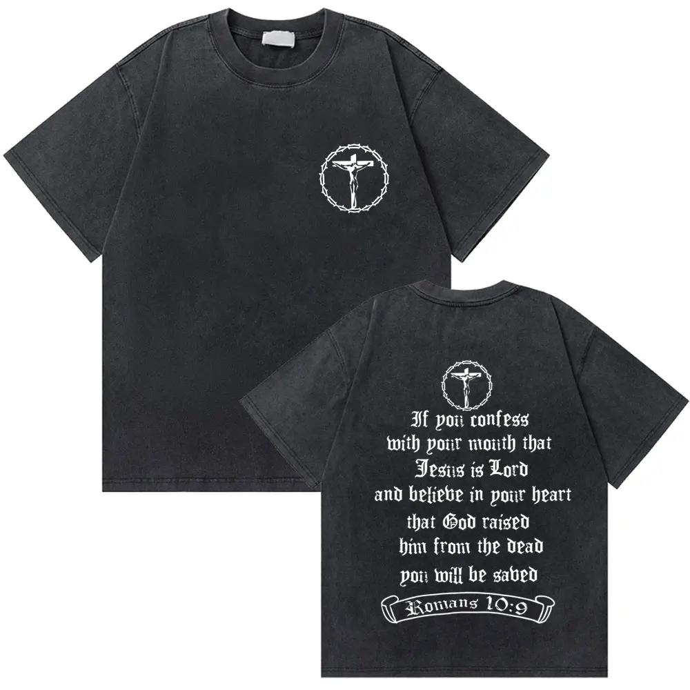 

Washed Vintage Christian Cross Jesus If You Confess Bible Verse T-shirt Men Hip Hop Gothic Streetwear Unisex Oversized T Shirts
