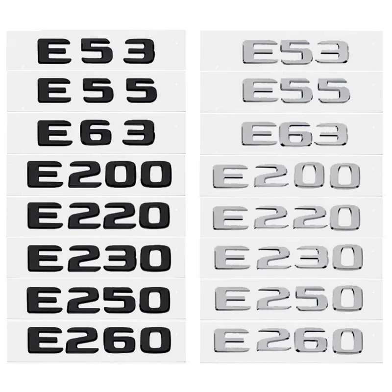 

3D ABS Car Rear Trunk Emblem Decal Sticker for Mercedes Benz E53 E55 E63 E200 E220 E230 E250 E260 E Class Auto Accessories