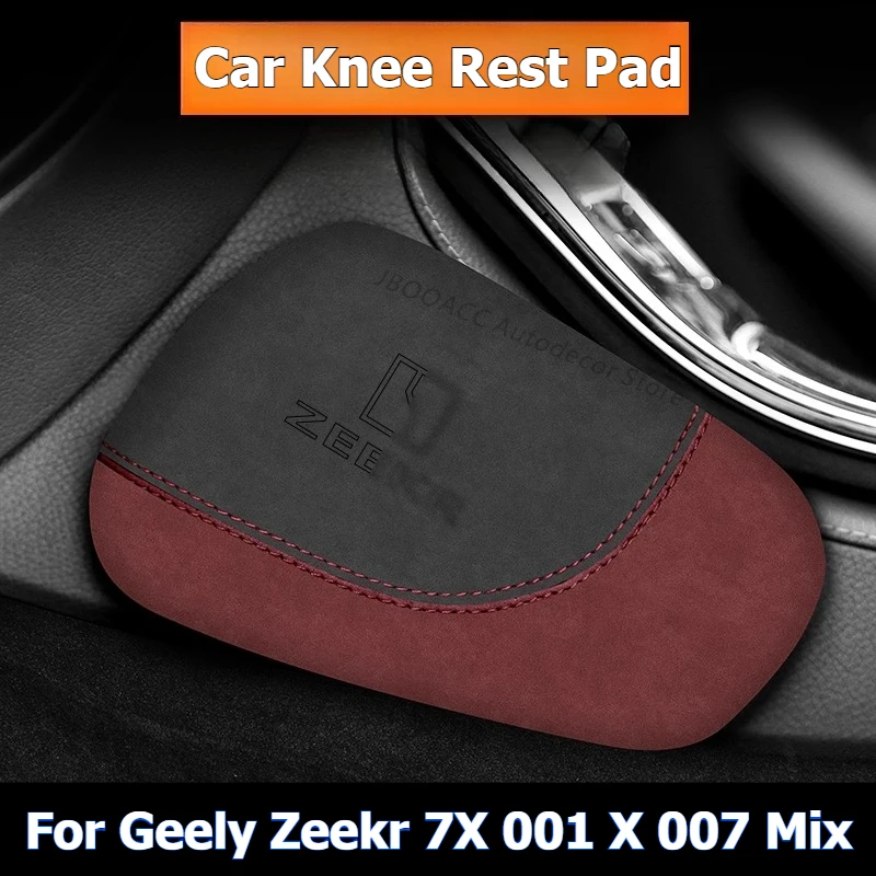 Repose-genouillère de voiture en daim et cuir, Support d'oreiller pour jambes, soulage la Fatigue, accessoires d'intérieur de voiture, pour Geely Zeekr 7X 001X007 Mix 009