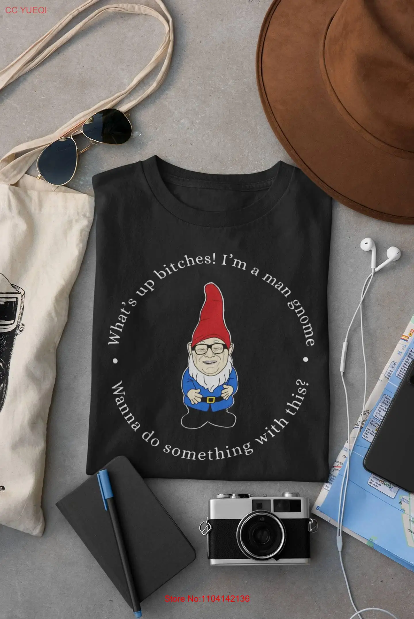 

Im A Man Gnome T Shirt long or short sleeves
