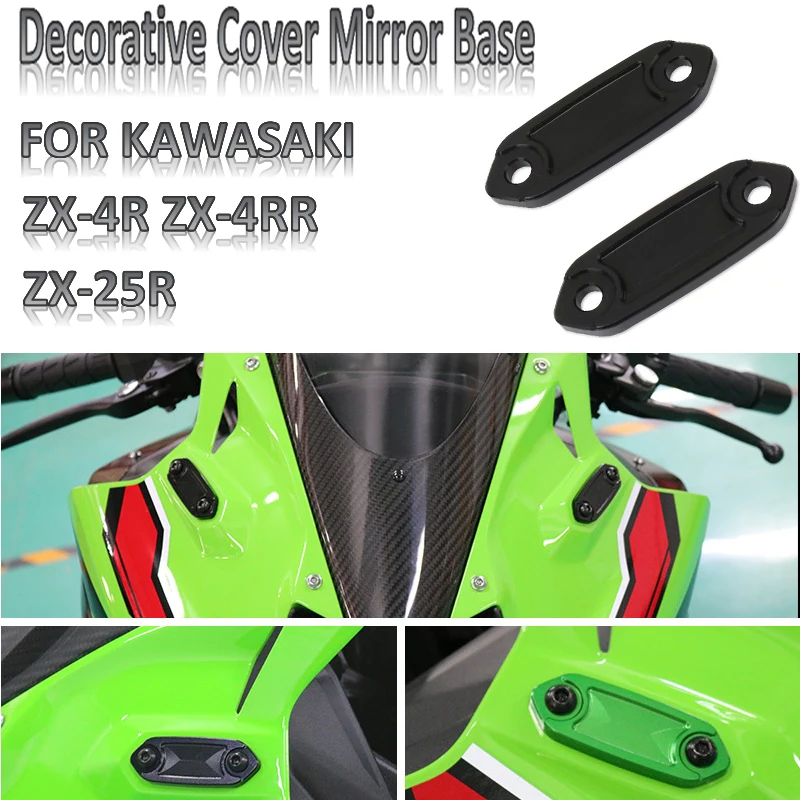 

For ZX-4R ZX-4RR ZX-25R NINJA ZX4R ZX4RR ZX25R Motorcycle Rearview Mirrors Seat Decorative Cover Mirror Base