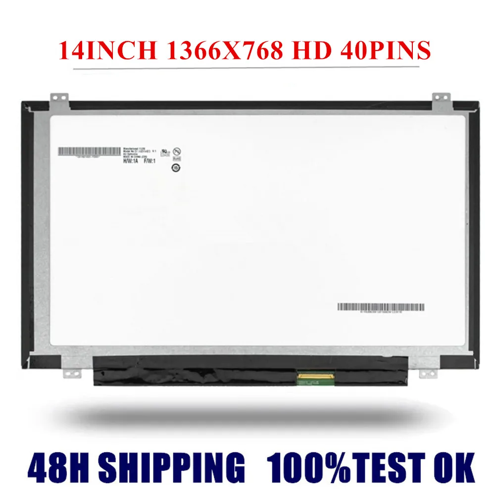 Matriz de tela lcd para laptop de 14 polegadas ltn140at20 ltn140at28 ltn140at06 ltn140at08 b140xw03 N140BGE-L43 N140BGE-L33 b140xw03 lp140wh2 tl
