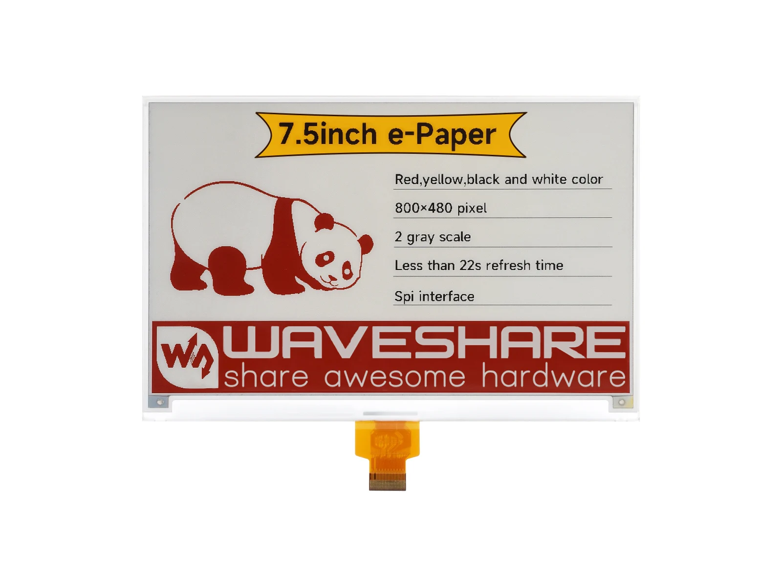 

7.5inch e-Paper display (H), E-ink display, 800x480, Red/Yellow/Black/White, SPI Interface,Paper-Like Effect Without Electricity