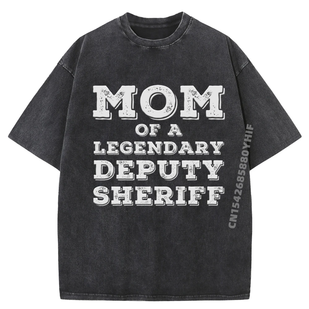

Рубашки Proud Mom Of A Legendary Deputy Sheriff для мамы, сына и дочки, футболка с рисунком, простая мягкая потертая футболка, мужские топы
