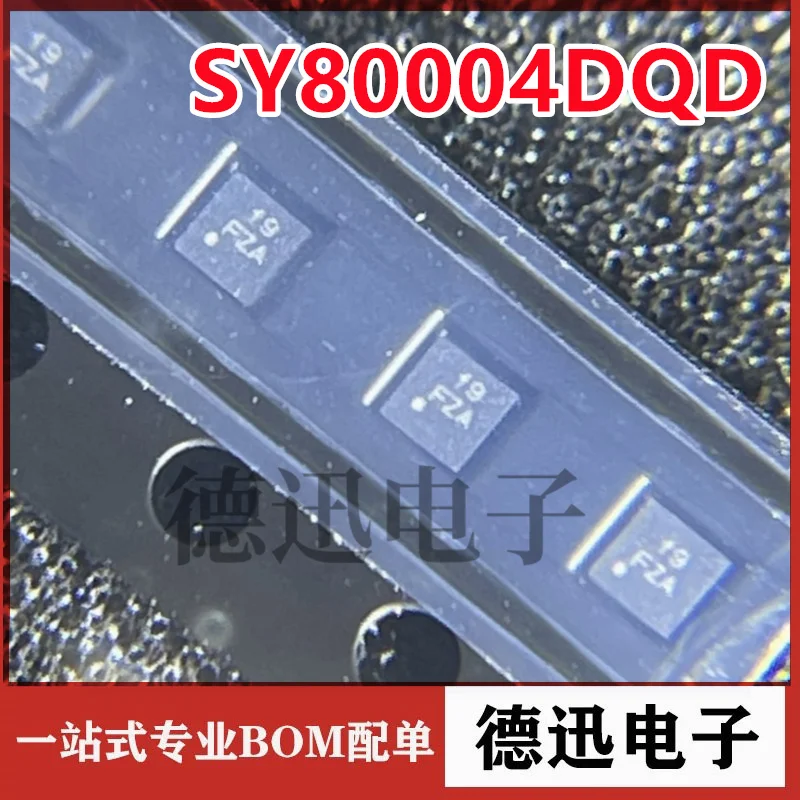 New original SY80004DQD screen printing 19 DFN-6 2.5-5 DC-DC power chip IC