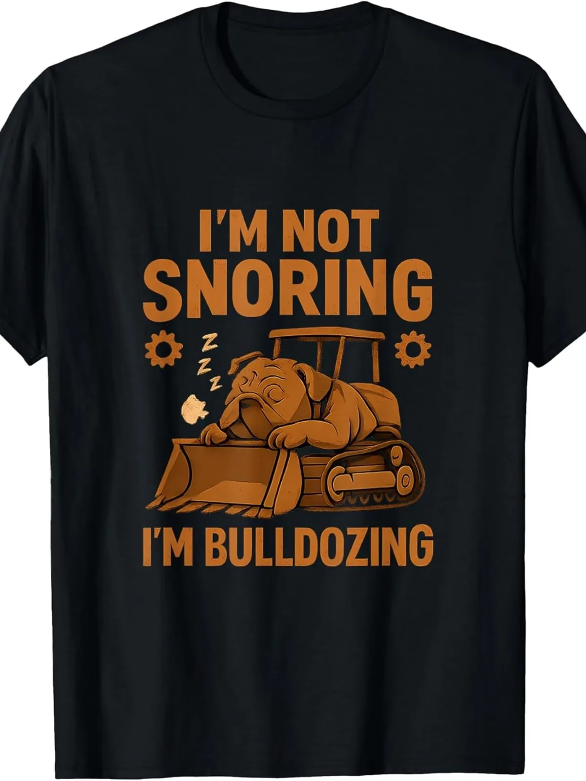 

Bulldozer Pup Funny Bulldozing Bulldog Graphic T-Shirt | Same Style for Men And