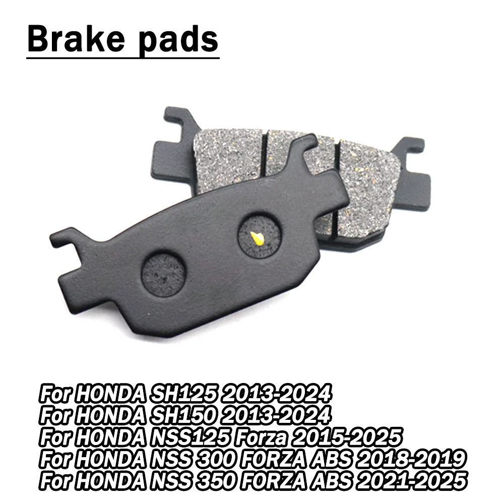 Motorcycle Rear Brake Pads For HONDA NSS125 NSS300 NSS350 NSS 125 300 350 Forza ABS SH125 SH150 SH 125 150
