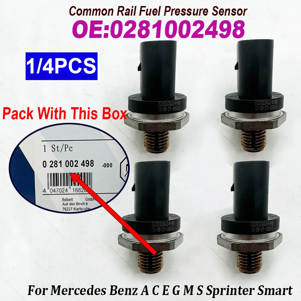 High Quality 1/4PCS 0281002498 41537528 Diesel Fuel Rail High Pressure Sensor For M-ercedes Benz A C E G M S Sprinter Smart