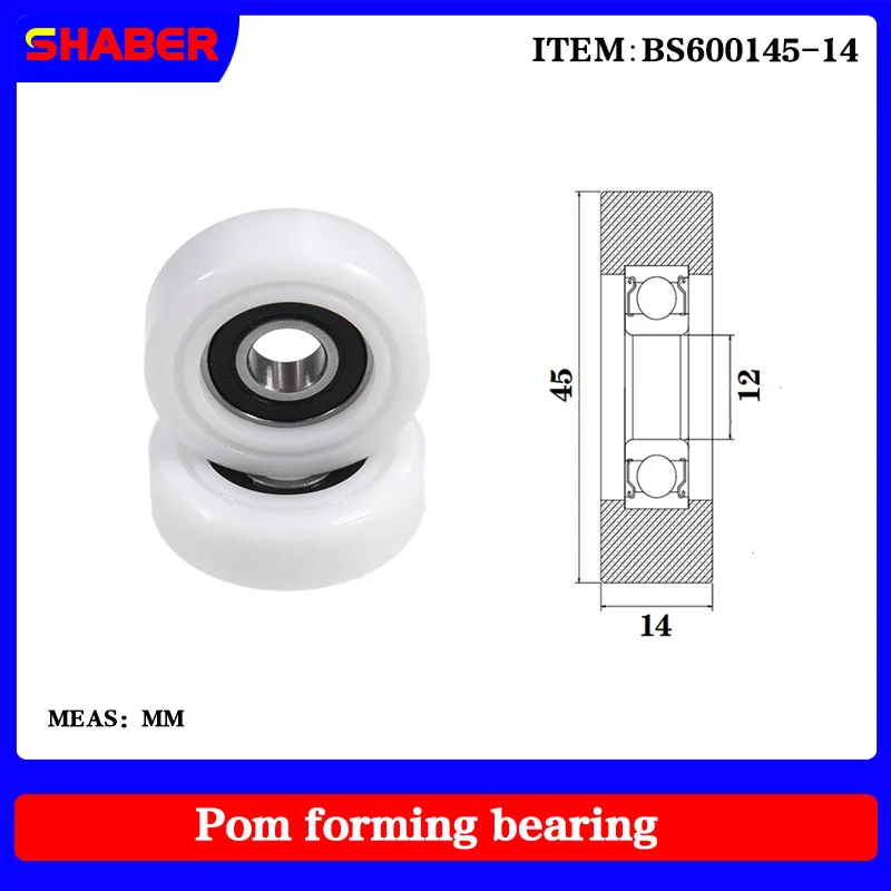 

【SHABER】Factory supply POM plastic coated bearing BS600145-14 High wear resistance High quality nylon pulley