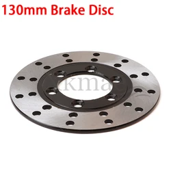 130mm Front Brake Disc Disk Rotor for DIY 50cc-250cc Quad ATV Go Kart TAOTAO GY6 4-wheel motorcycle parts