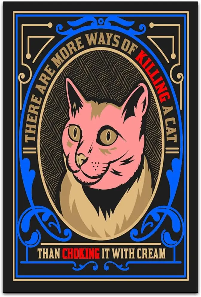 Есть еще способы убить кошки-забавное Ретро классическое художественное украшение на стену-гараж/комната жестяные металлические знаки-оригинал