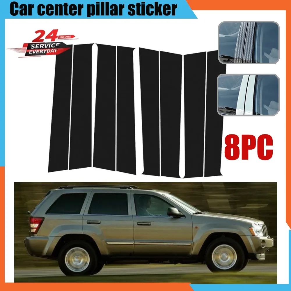 

For Jeep Grand Cherokee WK 2005-2010 car window decorative cover center film pillar B C pillar sticker automotive parts