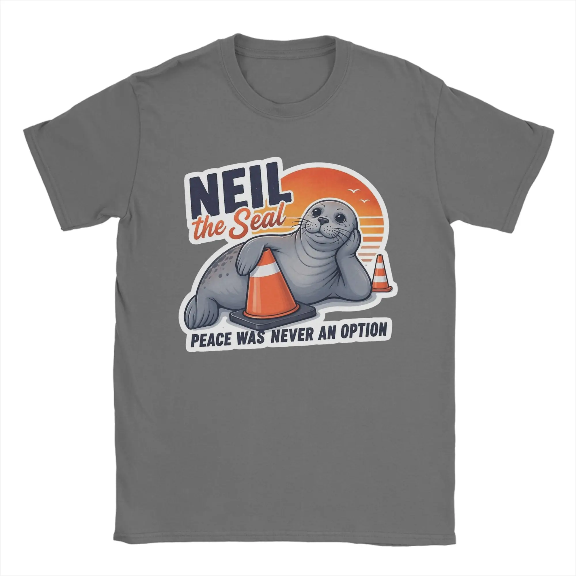 Neil the Seal Peace Was Never an Option T Shirt Men Cotton Vintage T-Shirt Crewneck  Tee Shirt Short Sleeve Clothing New Arrival