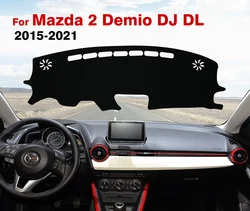 For Mazda2 Demio Mazda 2 DJ DL 2015-2021 16 17 18 19 20 Dash Mat Sun Shade Anti-UV Carpets Car Accessories Car Dashboard Cover