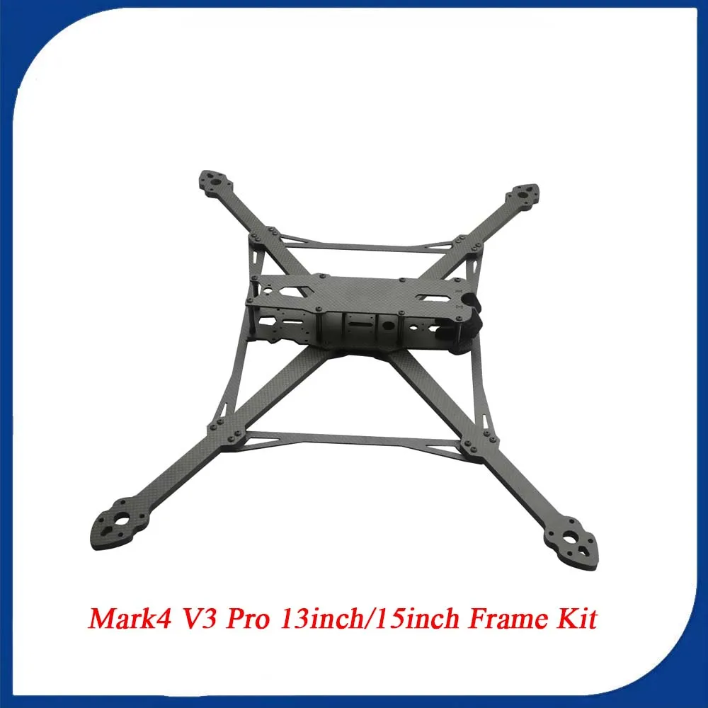 

MARK4 V3 Pro 13 дюймов 570 мм 15 дюймов 680 мм комплект рамы для дрона из углеродного волокна с 8-миллиметровой рукояткой FPV Квадрокоптер для фристайла