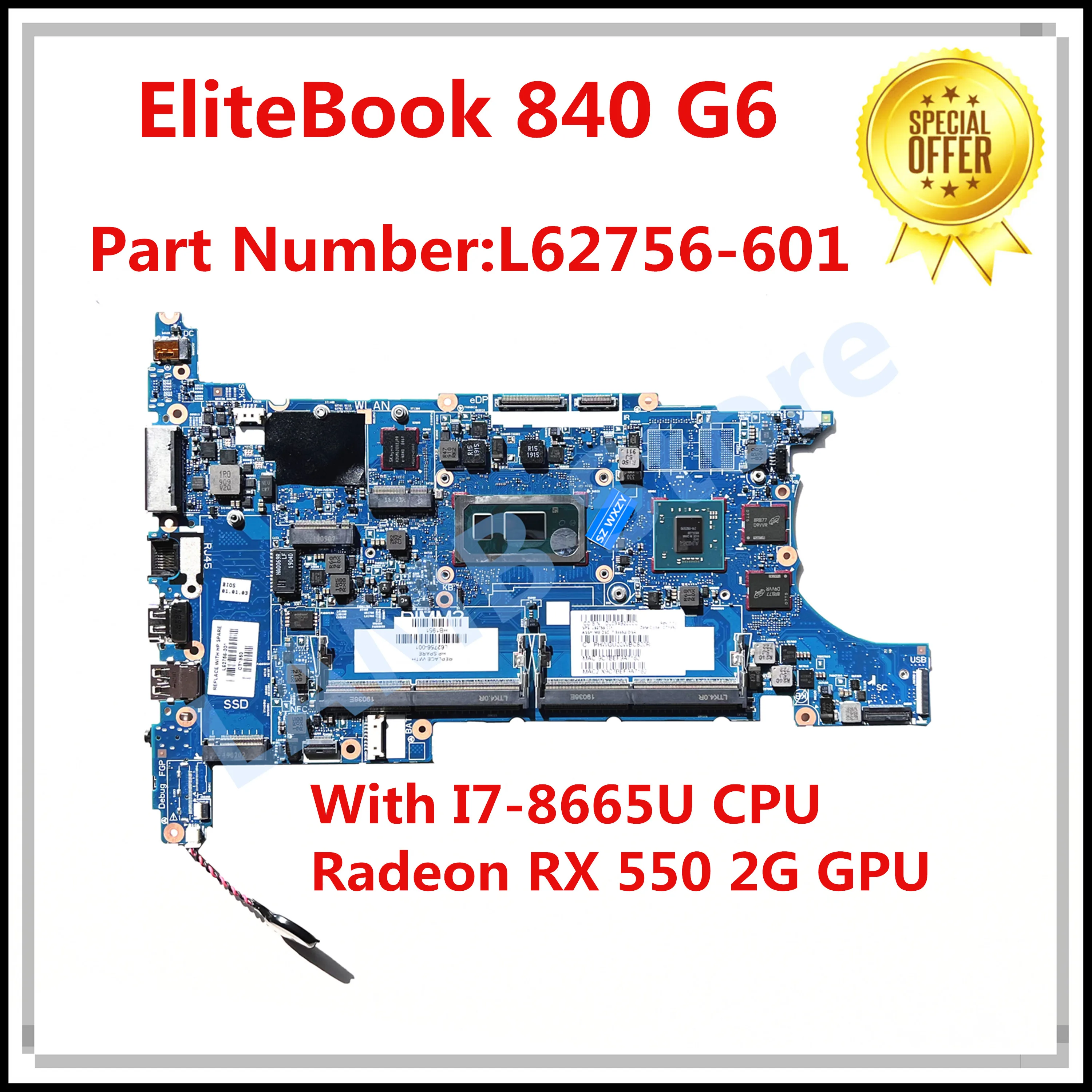 For HP EliteBook 840 G6 Laptop Motherboard With I7-8665U CPU Radeon RX 550 2G GPU L62756-601 L62756-001 6050A3022501-MB-A01 DDR4