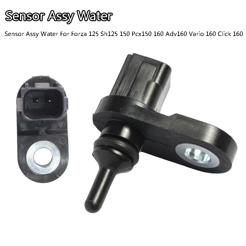 

For Forza 125 Sh125 150 Pcx150 160 Adv Vario Click 160 Sensor Assy Water