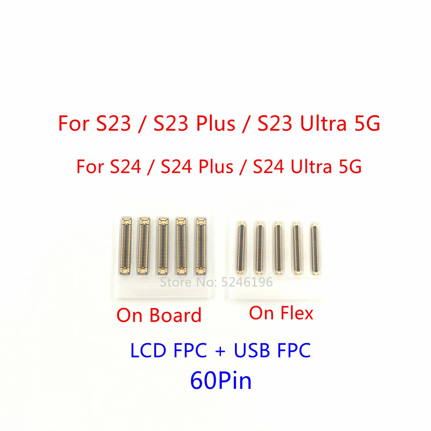 5-10pcs LCD Display FPC + USB Charging Port FPC Connector 60Pin For Samsung Galaxy S23 S23 Plus S23 Ultra 5G S24 Plus S24 Ultra