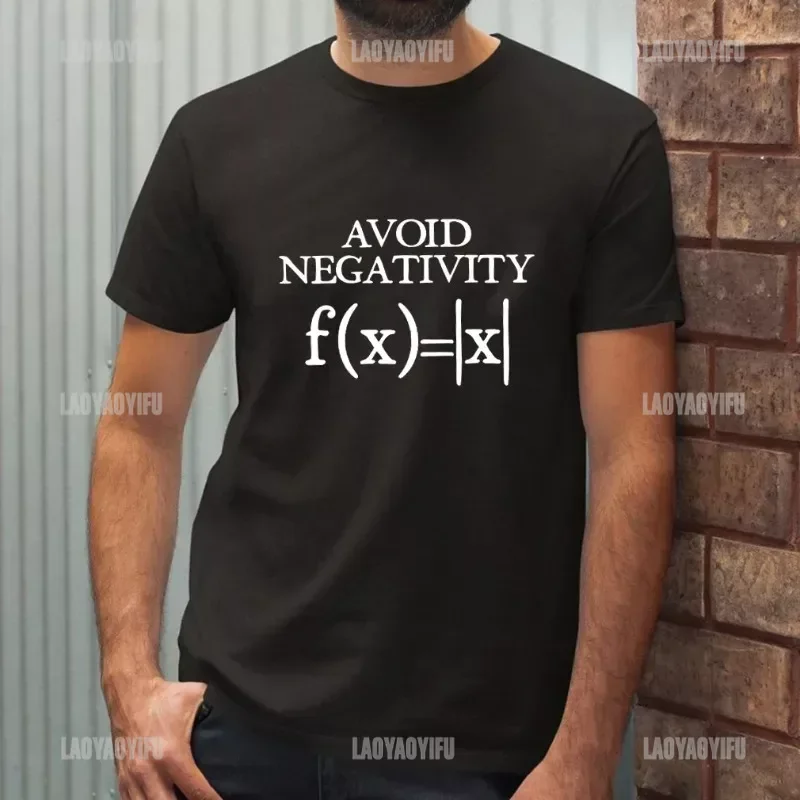 Avoid Negativity Men T-shirt  Mathematics Absolute Value Cotton Tshirt Math Function Geek T Shirt Summer Harajuku Streetwear Tee