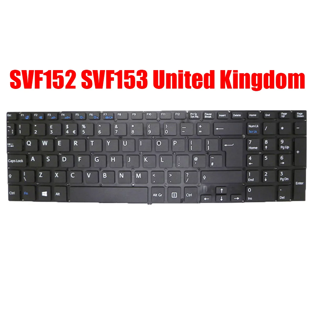 

UK Laptop Keyboard For SONY SVF152 SVF153 MP-12Q26GB-920 149239621GB V141706AK1UK AEHK9E010103A United Kingdom Black Without Bac