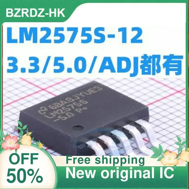 10PCS LM2575S-12/3.3/5.0/ADJ LM2575SX-12/3.3/5.0/ADJ New original IC