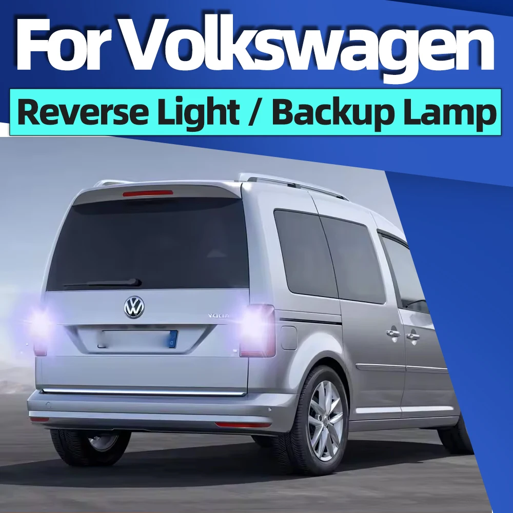 2x LED Reverse Light Ba15s 1156 P21W Canbus For VW Golf Jetta Polo Caddy Amarok Bora EOS T-CROSS Touran Multivan Transporter LT