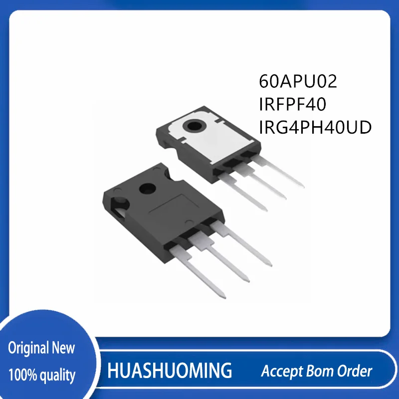10Pcs/Lot  60APU02 IRFPF40  G4PH40UD IRG4PH40UD  TO-247-3