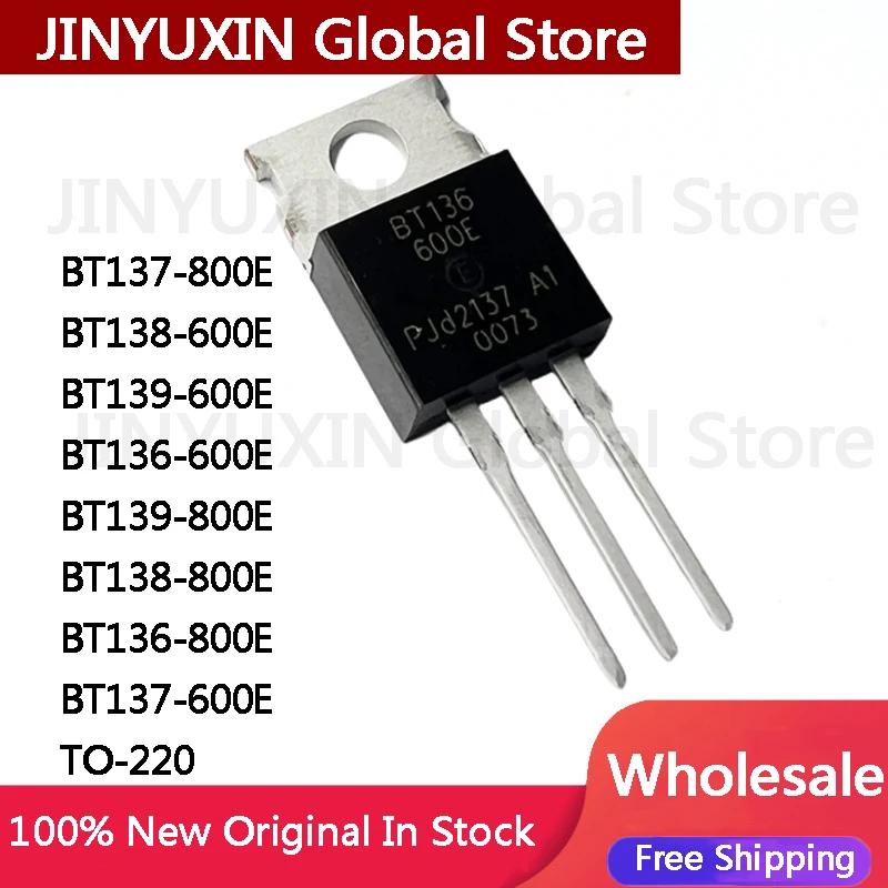 10Pcs New BT136-600B BT137 BT138 BT139 BT136 BT139 BT138 BT136 800E BT137 600E TO-220 IC In Stock Wholesale