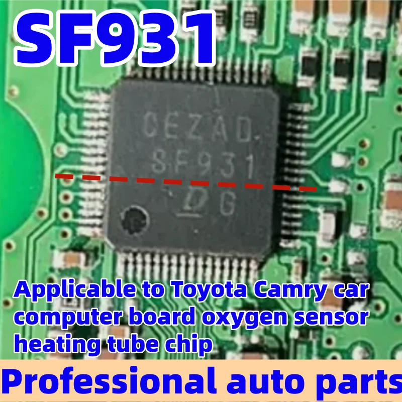 2-10 pcs SF931 Applicable to Toyota Camry car computer board oxygen sensor heating tube chip